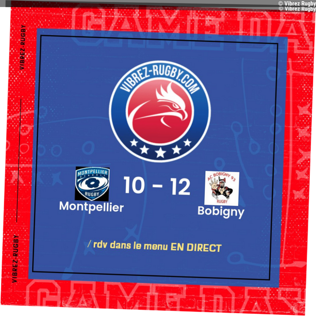 Résultat Montpellier – Bobigny: 10-12