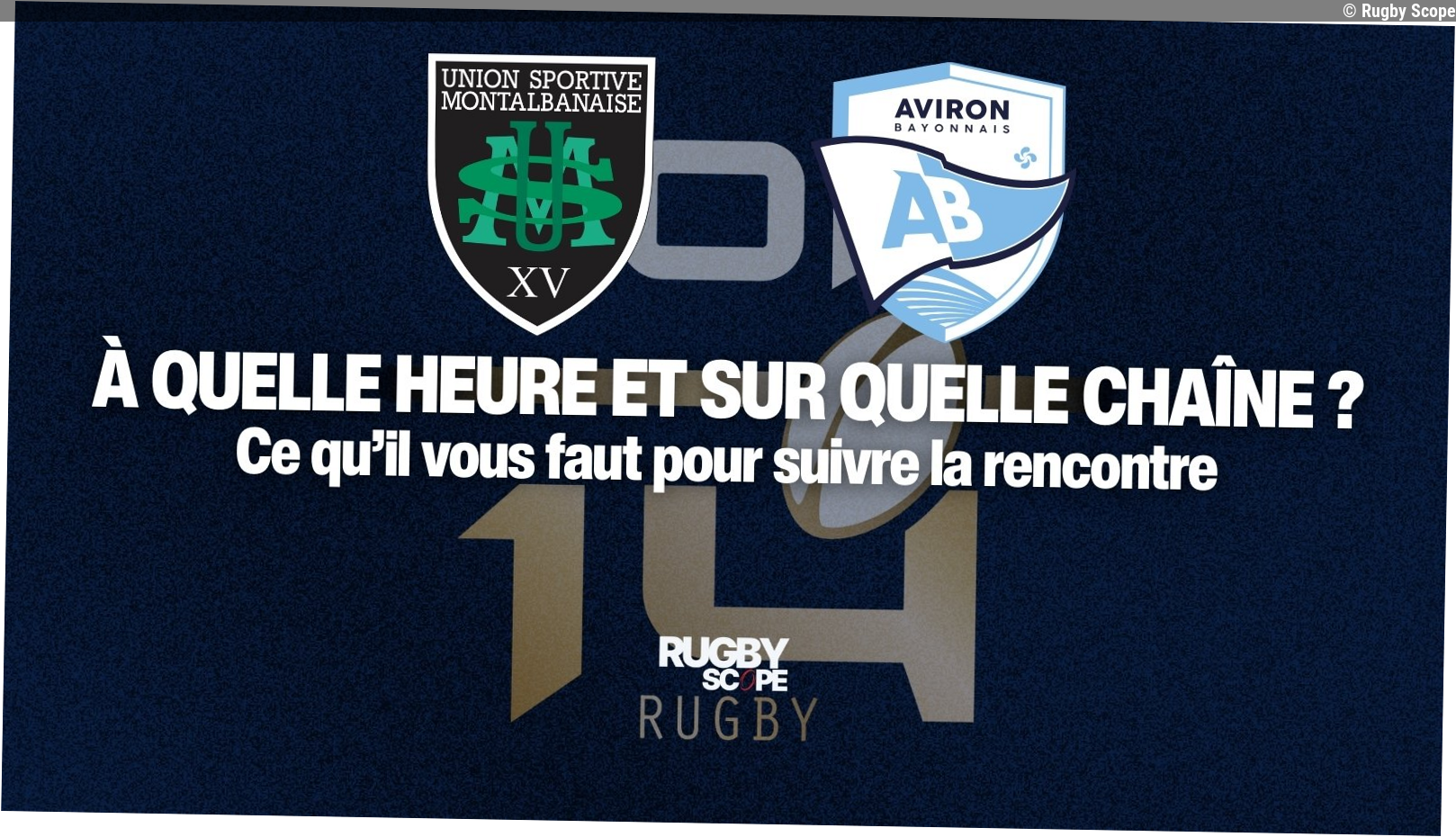 Top 14 : À quelle heure et sur quelle chaîne suivre Montauban – Bayonne ?
