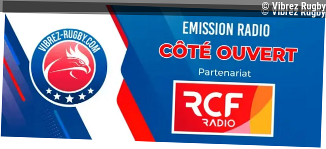 Radio-rugby, PODCAST "Côté ouvert" : Bilan du Tournoi 2026. Saison 10 épisode 14.