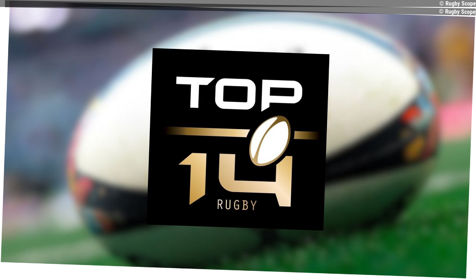 Top 14 : Une 19e journée qui peut déjà structurer le classement