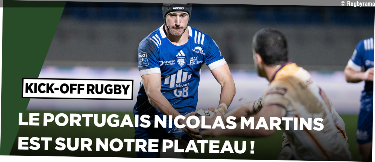 Direct. L'exploit contre la Géorgie, sa saison avec Colomiers... L'international portugais Nicolas Martins est sur notre plat