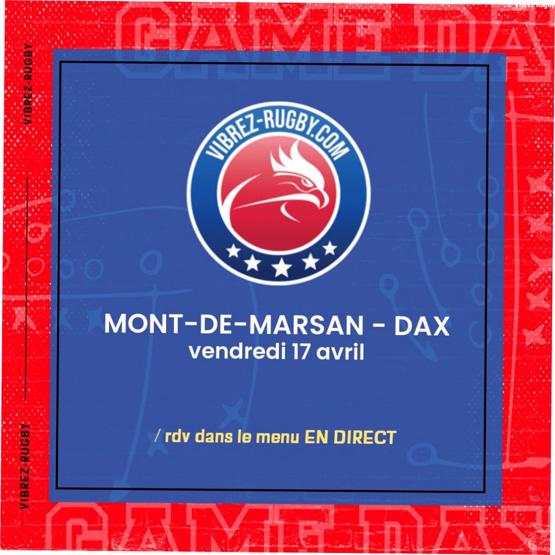 Mont-de-Marsan – Dax en direct