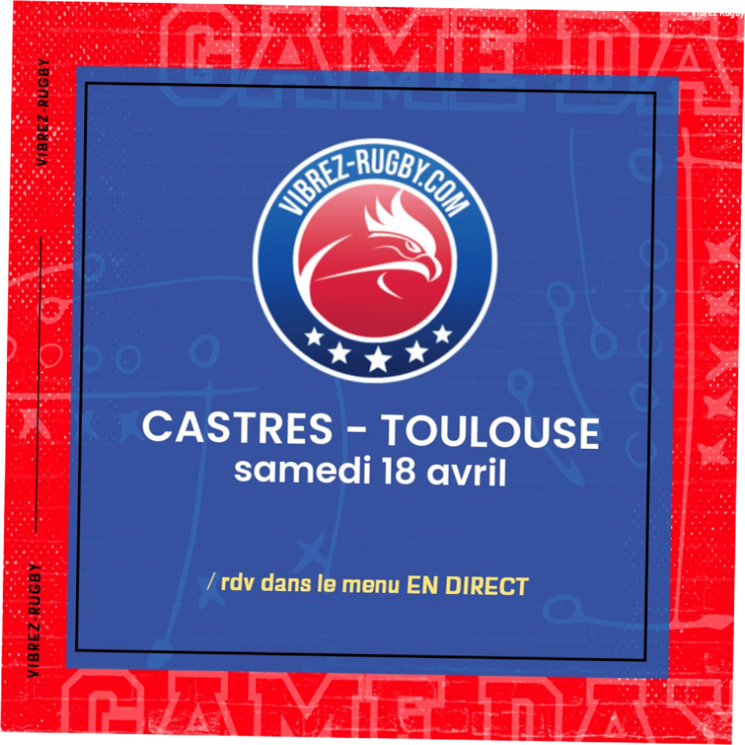 Castres – Toulouse en direct