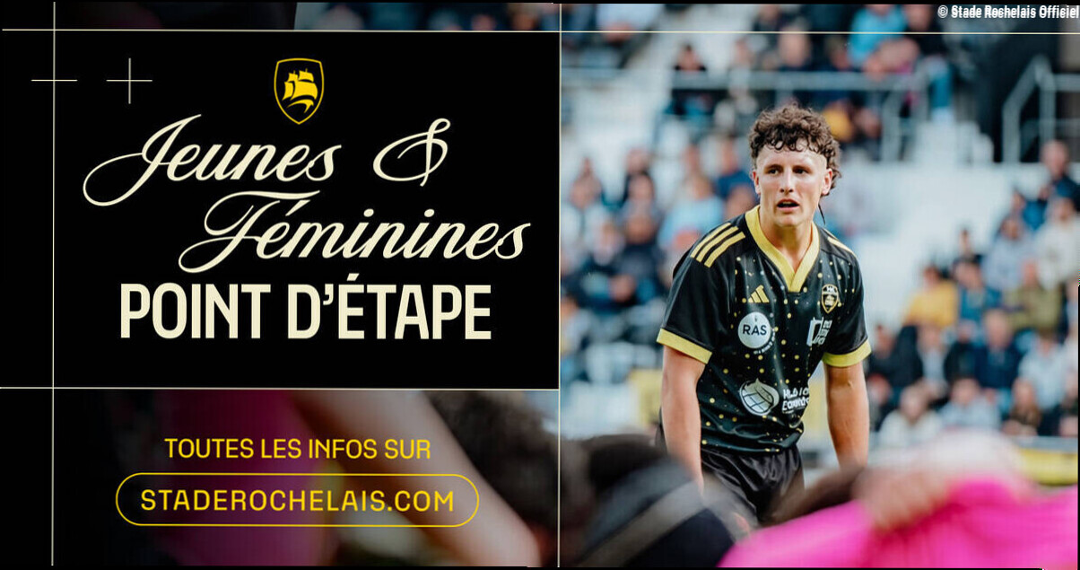 Jeunes et Féminines : Point d'étape !