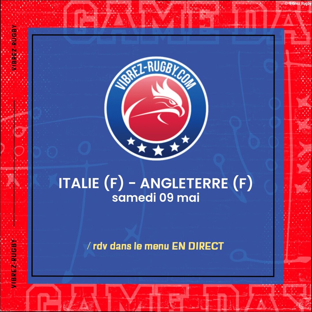 Italie (F) – Angleterre (F) en direct