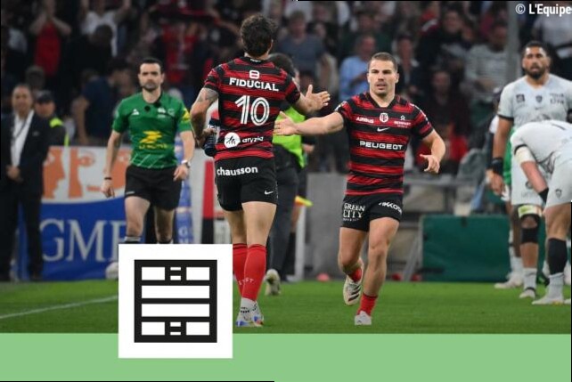 L'équipe type de la 23e journée du Top 14 : le duo Dupont-Ntamack assure