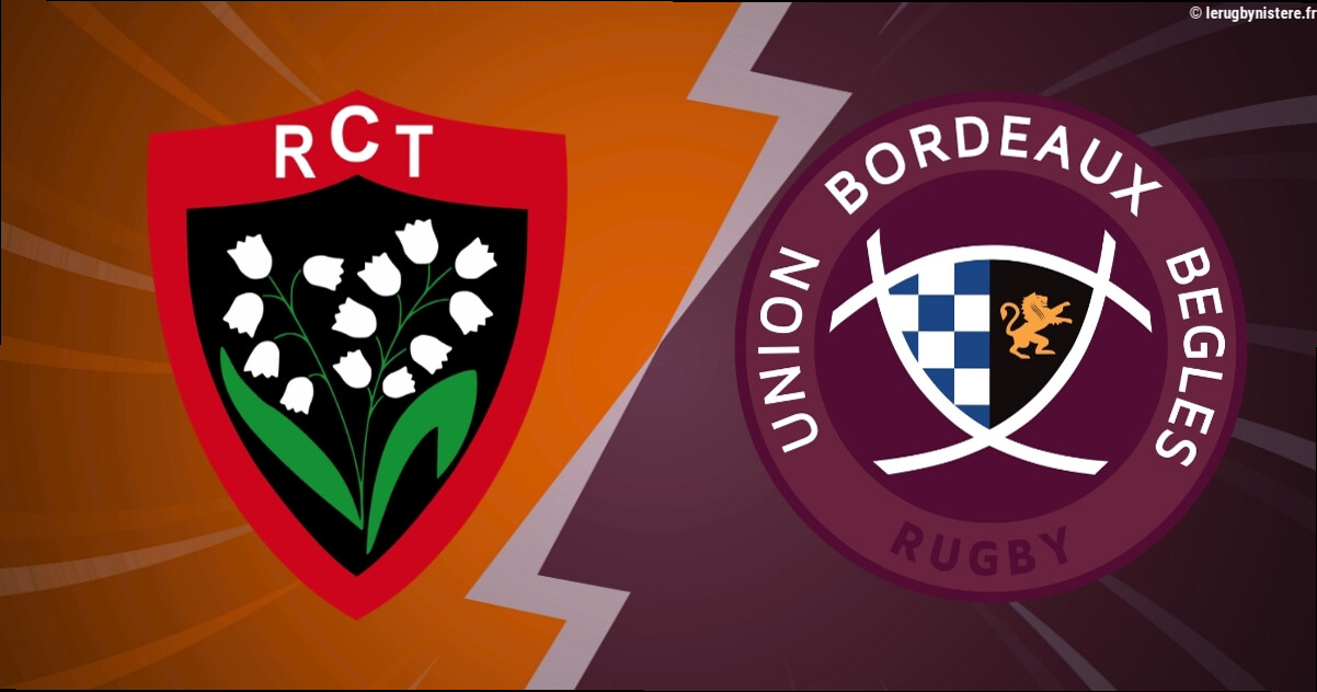 Toulon vs Bordeaux : à quelle heure et sur quelle chaîne regarder le choc du TOP 14 ?