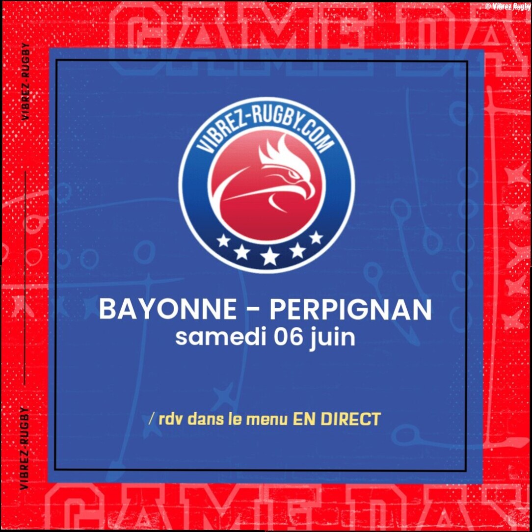Bayonne – Perpignan en direct