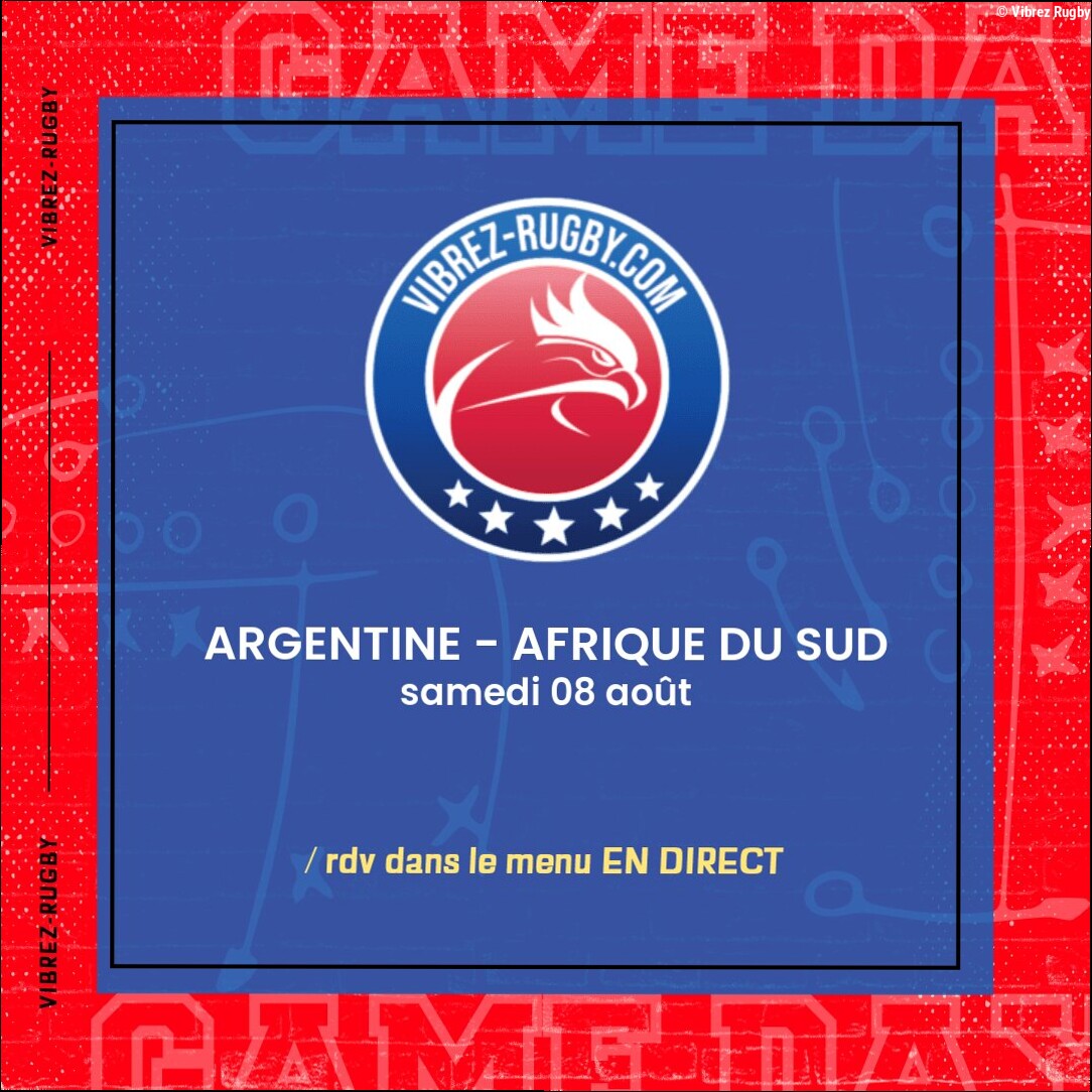 Argentine – Afrique du Sud en direct