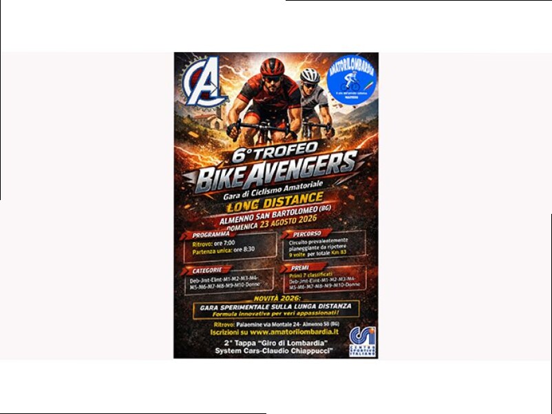 6° TROFEO BIKE AVENGERS. UNA NUOVA SFIDA PER TENERE ACCESA LA PASSIONE PER LA BICICLETTA