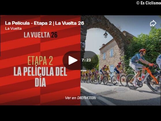 VÃ­deo resumen de la 2Âª etapa de la Vuelta a EspaÃ±a 2026