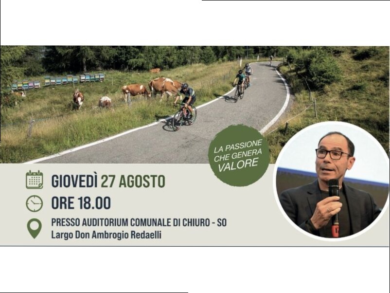 VALTELLINA GIOVEDI' SERA A CHIURO: CICLISMO COME MOTORE DEL TERRITORIO CON CASSANI, BUGNO, COLBRELLI