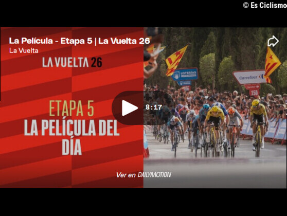 VÃ­deo resumen de la 5Âª etapa de la Vuelta a EspaÃ±a 2026