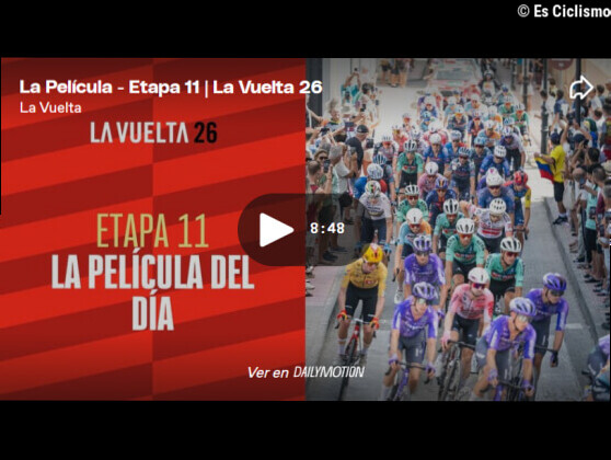 VÃ­deo resumen de la 11Âª etapa de la Vuelta a EspaÃ±a 2026
