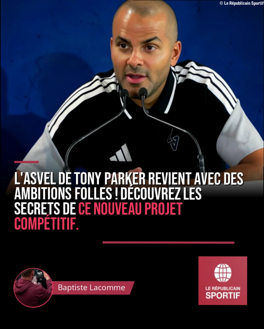 Basketball : Tony Parker présente un Asvel compétitif et ambitieux pour le championnat Betclic et l'Euroligue