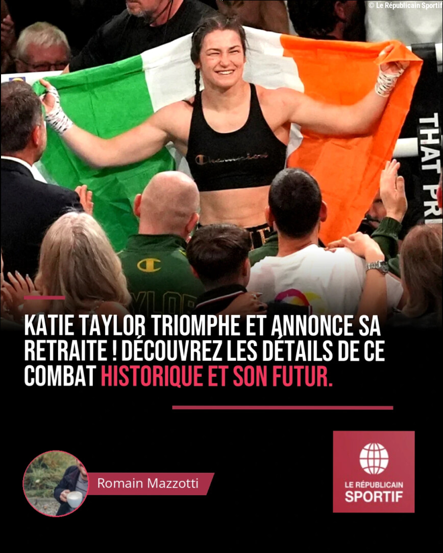 Boxe : Katie Taylor bat Flora Pili et annonce sa retraite sportive après son dernier combat