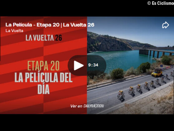 VÃ­deo resumen de la 20Âª etapa de la Vuelta a EspaÃ±a 2026