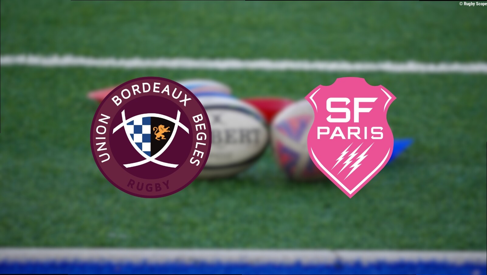 Top 14 – UBB – Stade Français : à quelle heure et sur quelle chaîne suivre le match ?
