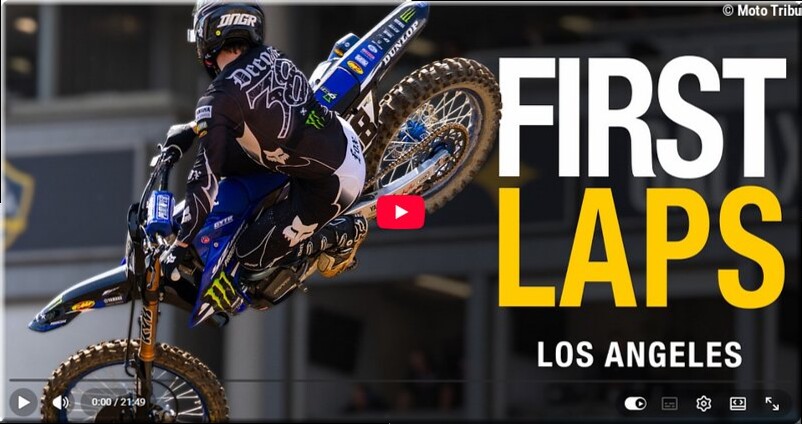 MOTOCROSS US – Los Angeles, playoff 2, la vidéo des premiers tours de roues des pilotes