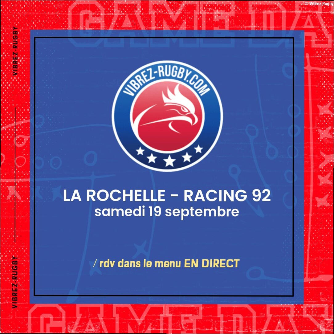 La Rochelle – Racing 92 en direct