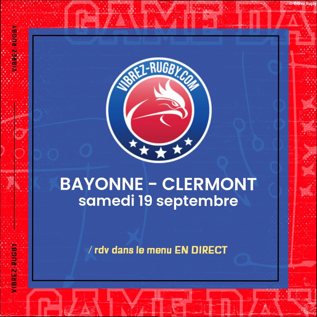 Bayonne – Clermont en direct