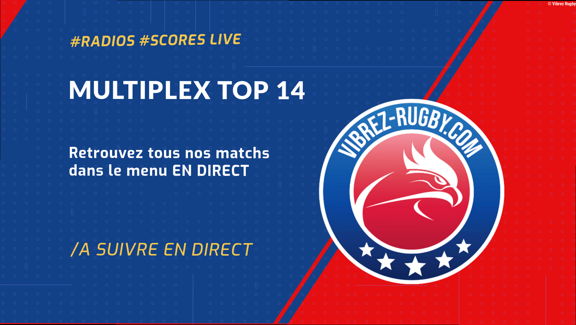 Multiplex Top 14
