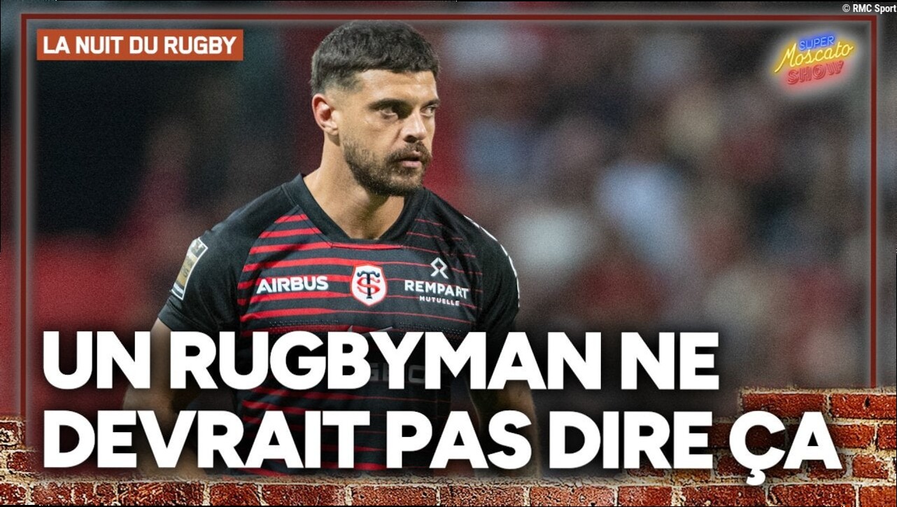 La Nuit du Rugby : "Le mépris de Ntamack ? C'est maladroit" regrette Moscato
