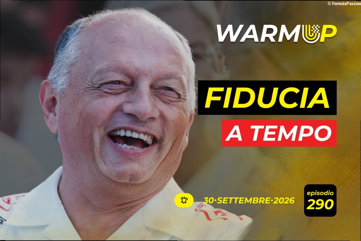 Fred stai sereno e le altre news del 30/9 | WarmUp F1 Podcast #290