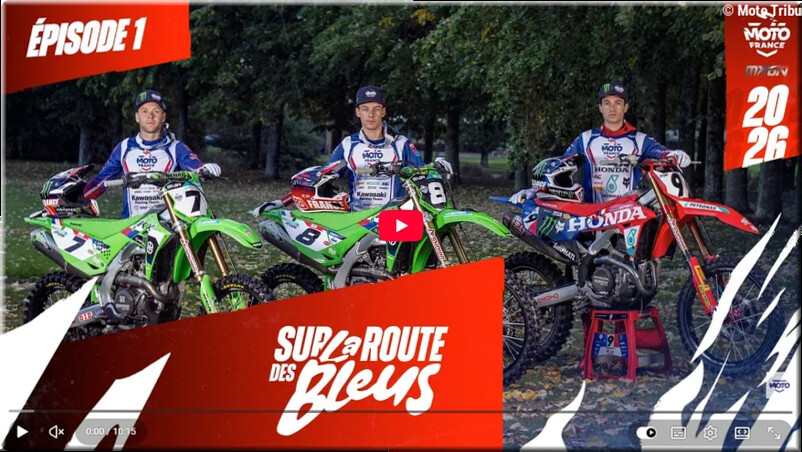 MOTOCROSS des NATIONS – France, Ernée 2026, FFM, vidéo sur la route des Bleus épisode 1