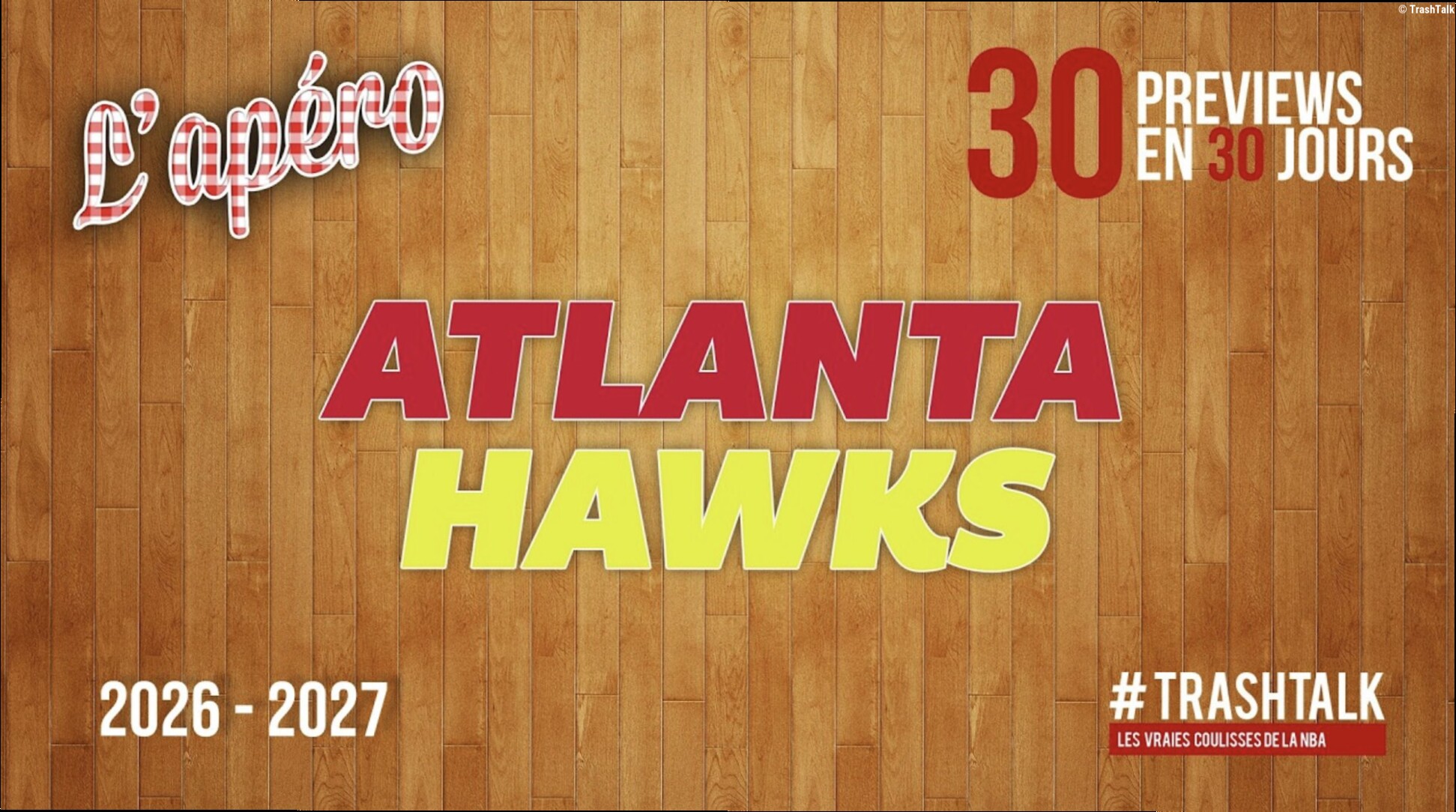NBA Preview 2026-27 : Atlanta Hawks || #30PreviewsEn30Jours