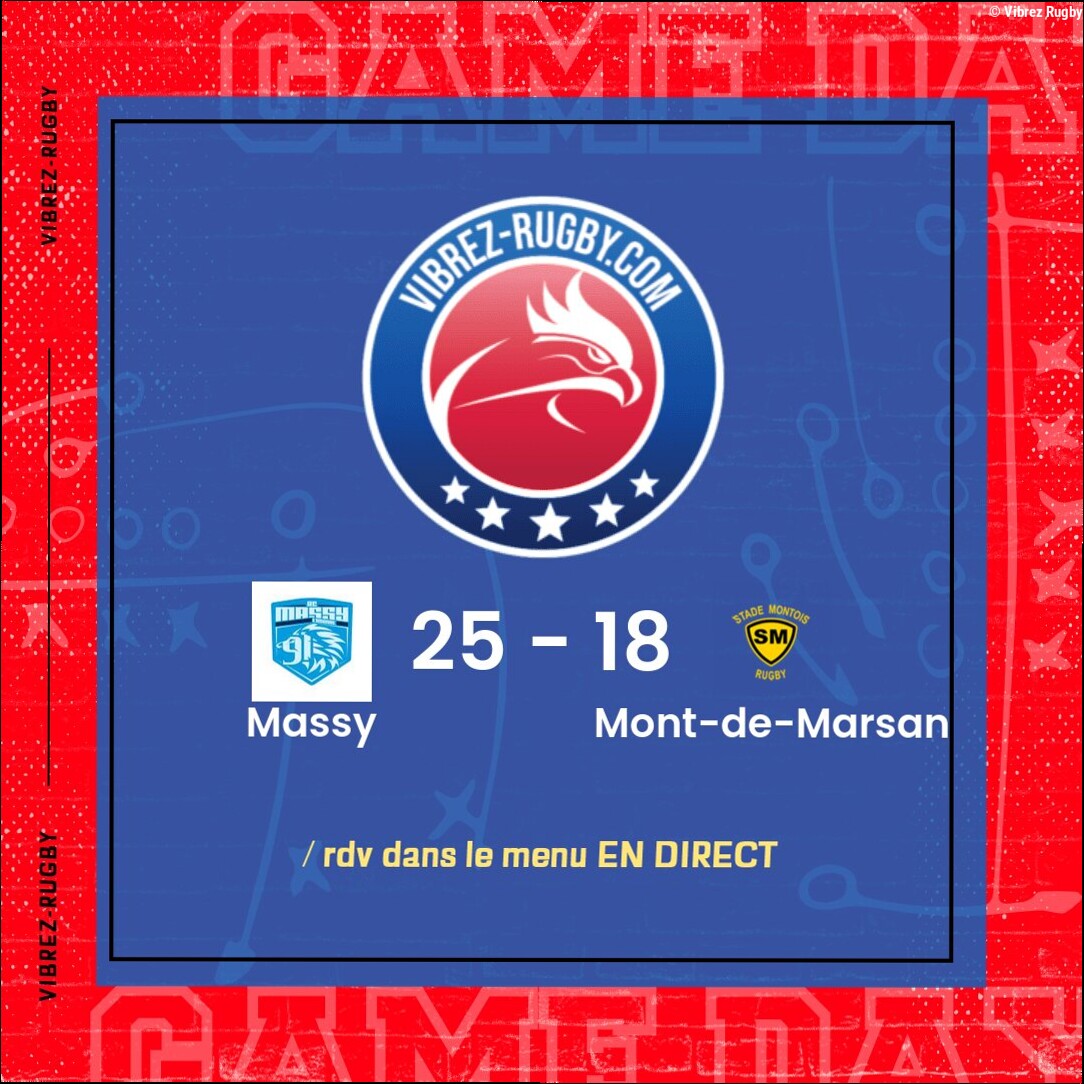 Résultat Massy – Mont-de-Marsan: 25-18