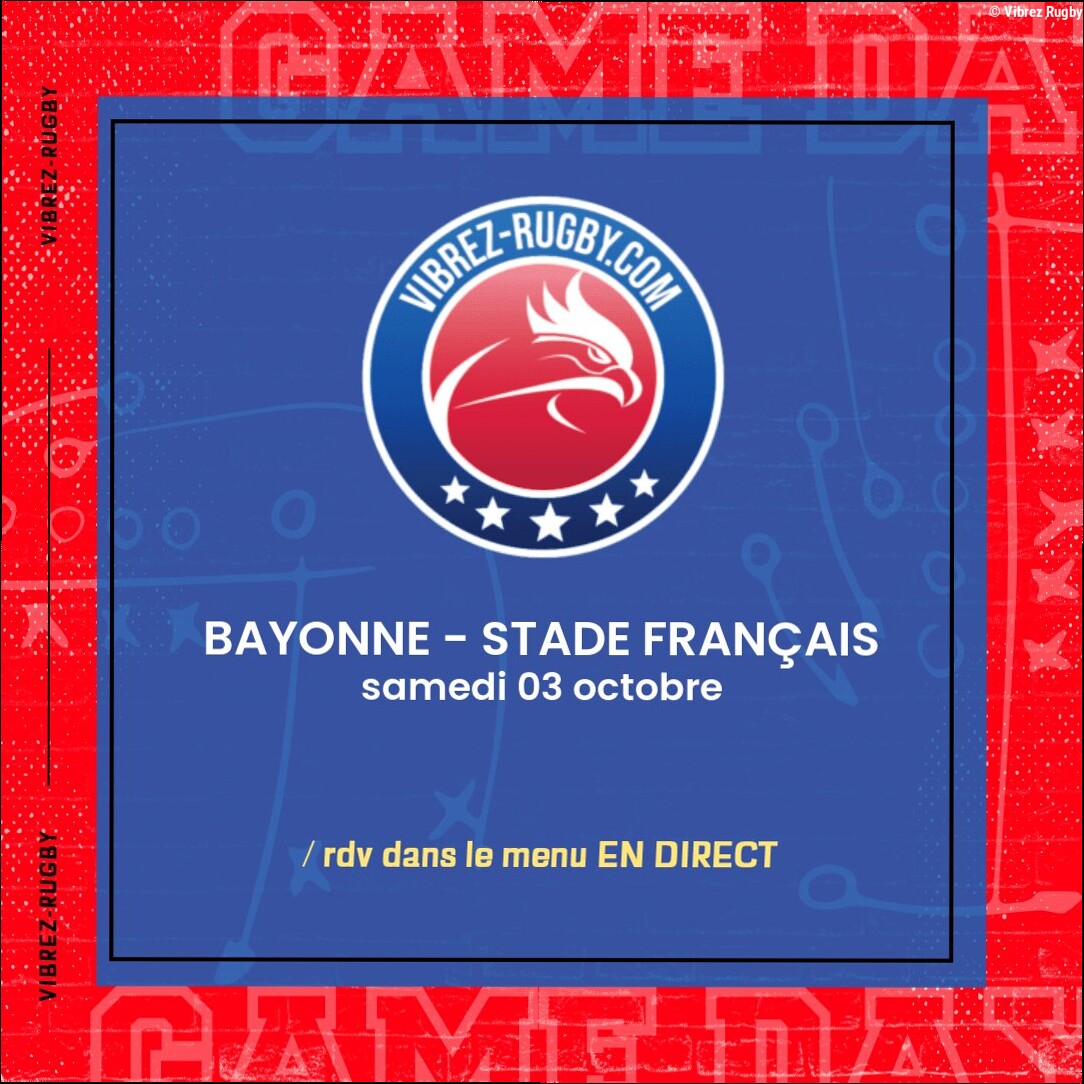 Bayonne – Stade Français en direct