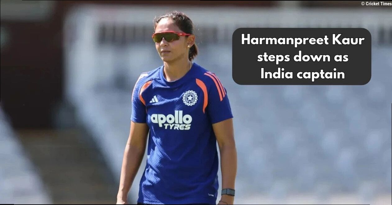 Harmanpreet Kaur steps down as India Women captain across all formats