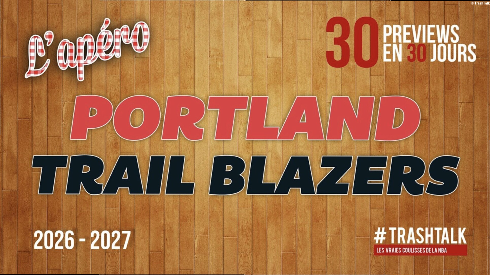 NBA Preview 2026-27 : Portland Trail Blazers || #30PreviewsEn30Jours