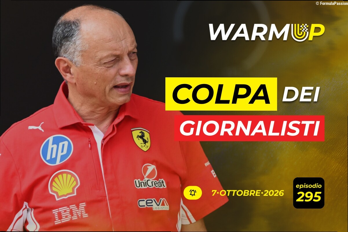 La Ferrari ce l'ha con la stampa italiana e le altre news del 7/10 | WarmUp F1 Podcast #295
