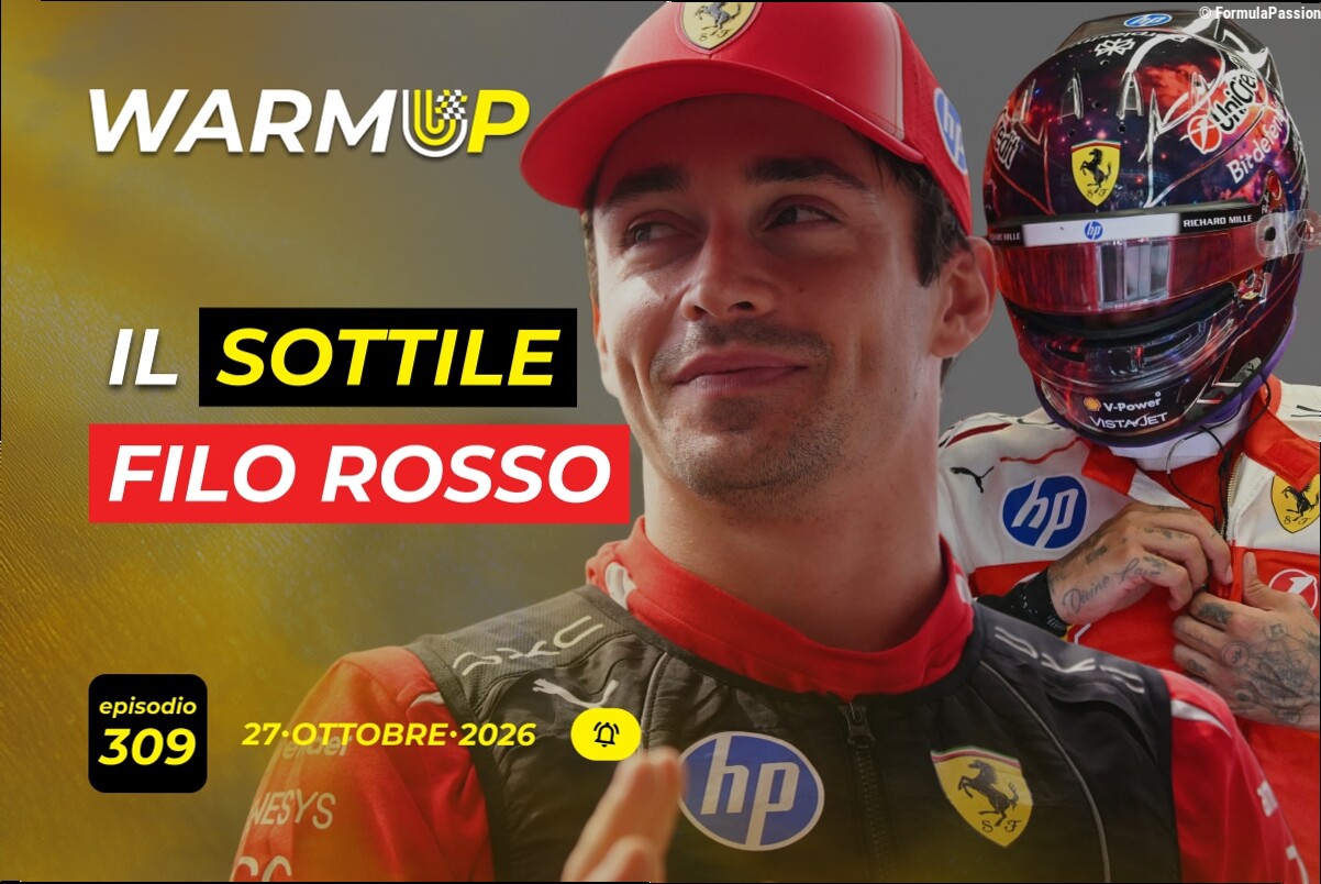 L'ottimismo di Leclerc, la rabbia di Hamilton e le altre news del 27/10 | WarmUp F1 Podcast #309