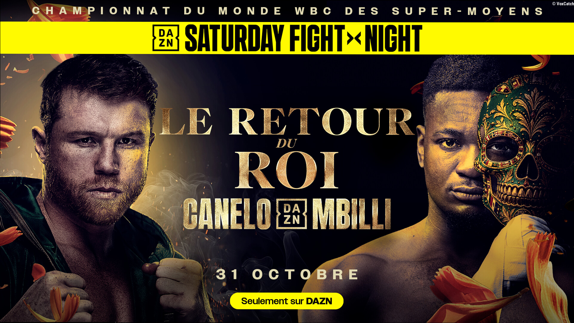 Canelo – Mbilli : à quelle heure et sur quelle chaîne voir le combat de boxe en direct ?